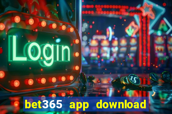 bet365 app download play store